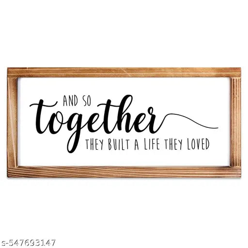 Bellu Photo Frame Together They Built A Life They Loved Sign Love Signs For Home Decor And So They Built A Life They Loved Rustic Love Signs Wall Decor For Bedroom 32x17 cm